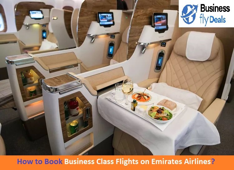 Book Business Class Flights on Emirates Airlines